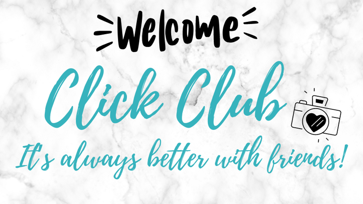 Announcing...  Click Club